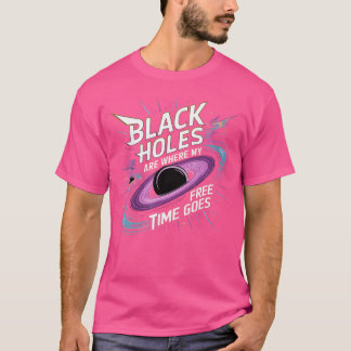 Zwarte gaten voor ruimteliefhebber Wetenschap Geek T-shirt