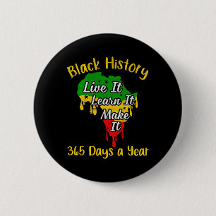 Zwarte Geschiedenis 365 Dagen Per Jaar Zwarte Gesc Ronde Button 5,7 Cm