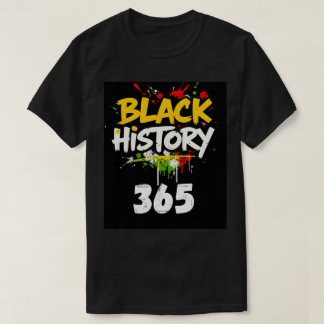 Zwarte geschiedenis 365-stijl 1 t-shirt