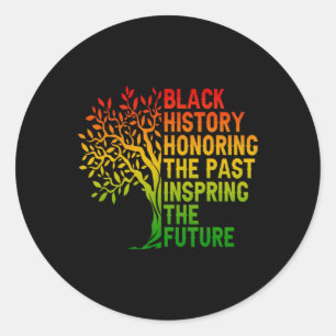 Zwarte Geschiedenis Eert Het Verleden Afrikaanse T Ronde Sticker