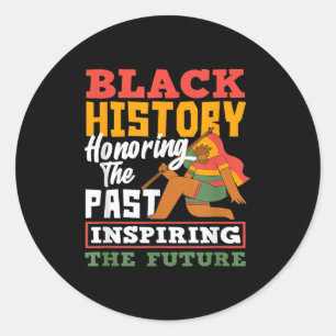 Zwarte Geschiedenis Eert Vergangenheid Inspireert Ronde Sticker