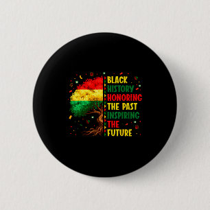 Zwarte Geschiedenis Eert Vergangenheid Inspirerend Ronde Button 5,7 Cm