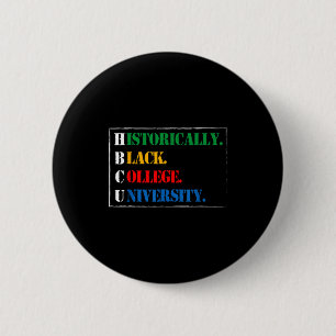 Zwarte Geschiedenis Hbcu Historisch Zwarte Hogesch Ronde Button 5,7 Cm