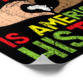 Zwarte geschiedenis is Amerikaans-Amerikaans histo Poster (Hoek)