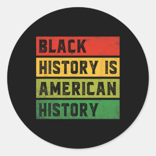 Zwarte geschiedenis is Amerikaanse geschiedenis do Ronde Sticker