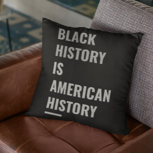 Zwarte geschiedenis is Amerikaanse geschiedenis Kussen