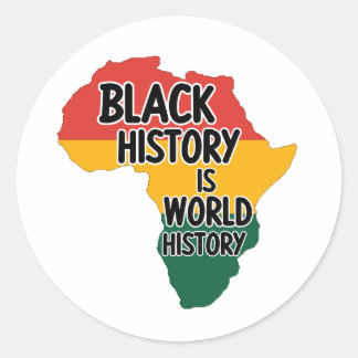 ZWARTE GESCHIEDENIS IS WERELDGESCHIEDENIS RONDE STICKER