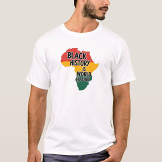 ZWARTE GESCHIEDENIS IS WERELDGESCHIEDENIS T-SHIRT