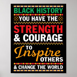 Zwarte Geschiedenis Kracht Moed Inspireer Anderen Poster