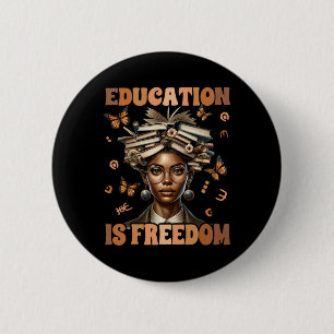 Zwarte Geschiedenis Leraar Onderwijs Is Vrijheid Z Ronde Button 5,7 Cm
