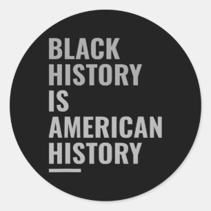 Zwarte Geschiedenis Maand - Afrikaans-Amerikaanse  Ronde Sticker