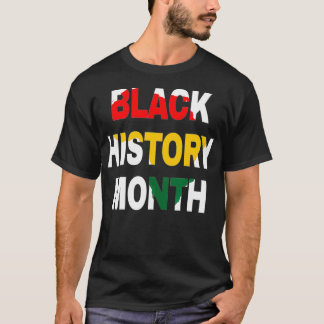 Zwarte Geschiedenis Maand Afrikaanse Amerikaanse Z T-shirt