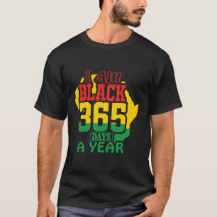 Zwarte geschiedenis Maand Afrikaanse Black 365 Dag T-shirt
