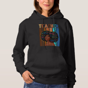 Zwarte geschiedenis maand Afrikaanse vrouw leraar  Hoodie