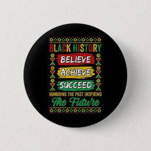Zwarte Geschiedenis Maand Geloof Bereik Succes Mel Ronde Button 5,7 Cm