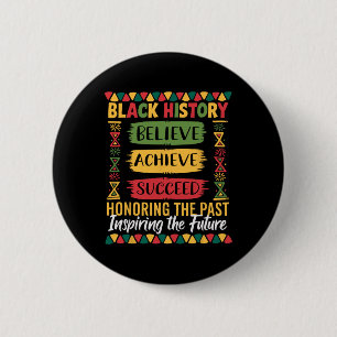 Zwarte Geschiedenis Maand Geloof Bereik Succes Mel Ronde Button 5,7 Cm