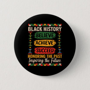 Zwarte Geschiedenis Maand Geloof Bereik Succes Mel Ronde Button 5,7 Cm