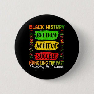 Zwarte Geschiedenis Maand Geloof Bereik Succes Mel Ronde Button 5,7 Cm