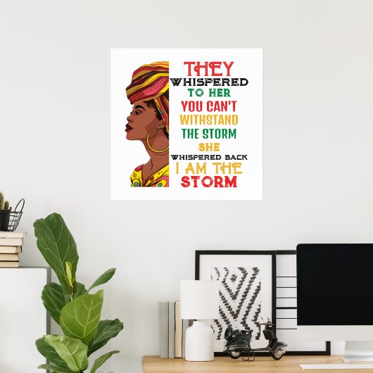 Zwarte geschiedenis maand ik ben het Storm sterke Poster (Thuiskantoor)