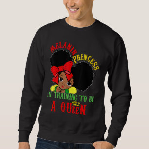 Zwarte Geschiedenis Maand Melanin Princess Queen W Trui