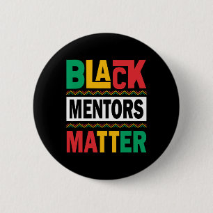 Zwarte Geschiedenis Maand Mentoren Probleem Afro-A Ronde Button 5,7 Cm
