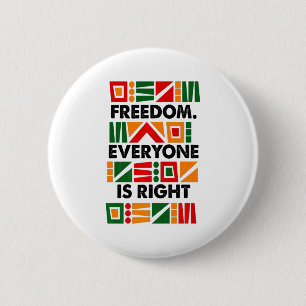 Zwarte Geschiedenis Maand Vrijheid Iedereen Is Goe Ronde Button 5,7 Cm