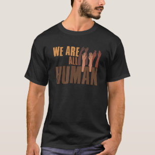 Zwarte geschiedenis maand we zijn allemaal menseli t-shirt