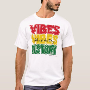 Zwarte Geschiedenis Vibes Inspiratief Grafisch Ont T-shirt