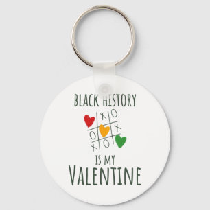 Zwarte geschiedenismaand is de Da van mijn Valenti Sleutelhanger