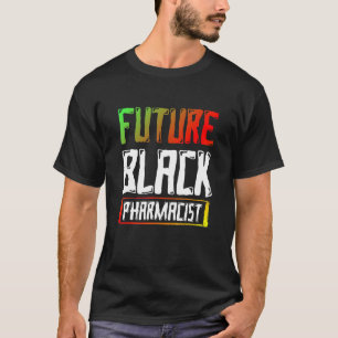 Zwarte geschiedenismaand Toekomstige apothekers Af T-shirt