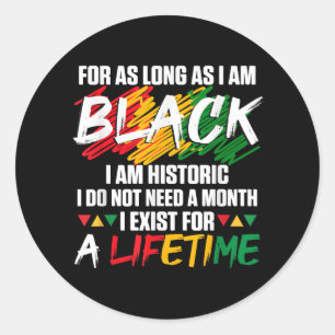 Zwarte geschiedenismaand Zolang ik zwart ben Ronde Sticker