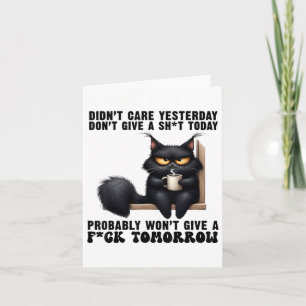Zwarte kat gaf niet om gisteren Geef geen schot To Kaart