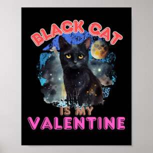 Zwarte Kat Is Mijn Valentijn Grappige Citaat Katte Poster