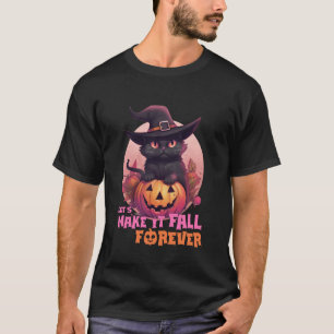 Zwarte Kat Pompoen Laat Het Voor Altijd Vollen Maa T-shirt