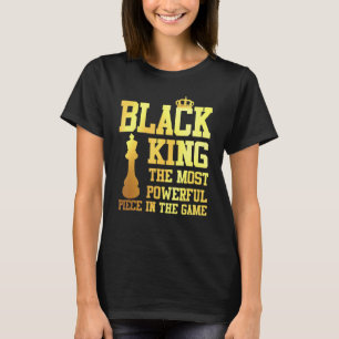 Zwarte koning het krachtigste stuk in het spel 1 t-shirt