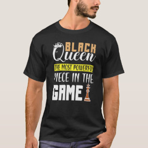 Zwarte koningin het krachtigste stuk gamen t-shirt