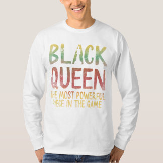 ZWARTE KONINGIN Krachtigste Schach Afro-Amerikaans T-shirt