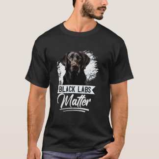 Zwarte Labs Maken Uit Funny Labrador Retriever Hon T-shirt