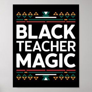 Zwarte Leraar Magie Zwarte Geschiedenis Maand Afri Poster
