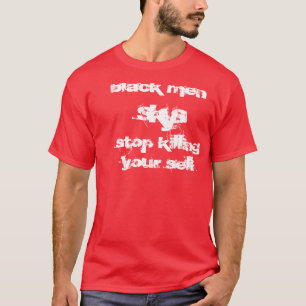 zwarte mannen, s, k, y, s, stop met het doden van t-shirt