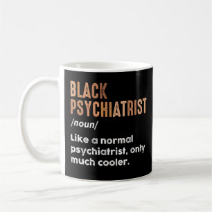 Zwarte psychiater definitie Grappige psychiatrie Koffiemok