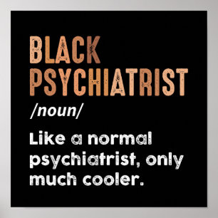 Zwarte psychiater definitie Grappige psychiatrie Poster