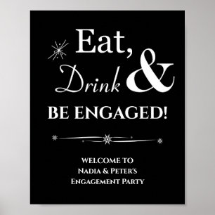 Zwarte Retro Verloving Eet Drink En Wees Verloofd Poster