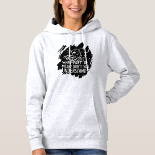 Zwarte Spat Fun Cat Citaat Hoodie