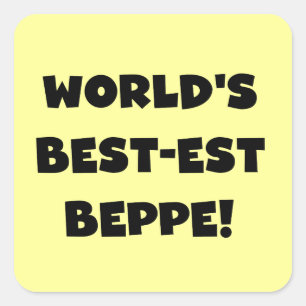 Zwarte Tekst Best-est Beppe T-shirts en geschenken Vierkante Sticker