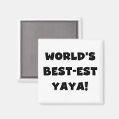Zwarte tekst 's werelds beste Yaya geschenken Magneet (Voorkant / Achterkant)