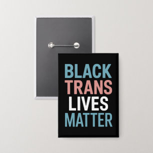 Zwarte Trans LGBTQ-ondersteuning Leven Maakt Uit T Button