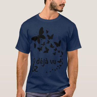 Zwarte vlinders en Deja Vu T-shirt