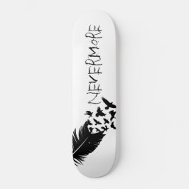 Zwarte vogels, Nevermore Skateboard