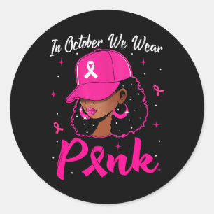 Zwarte vrouw in oktober Draag roze borstkanker Ronde Sticker